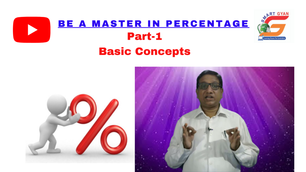 “Be A master in Percentage” Part-1