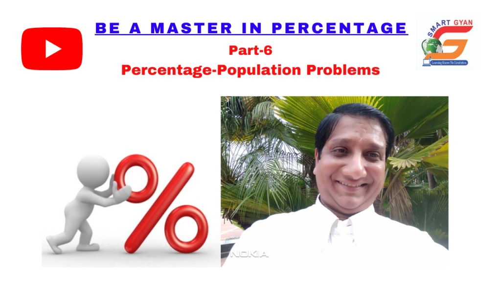 “Be A Master in Percentage” Part-6